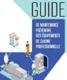 Guide de maintenance prventive des quipements de cuisine professionnelle